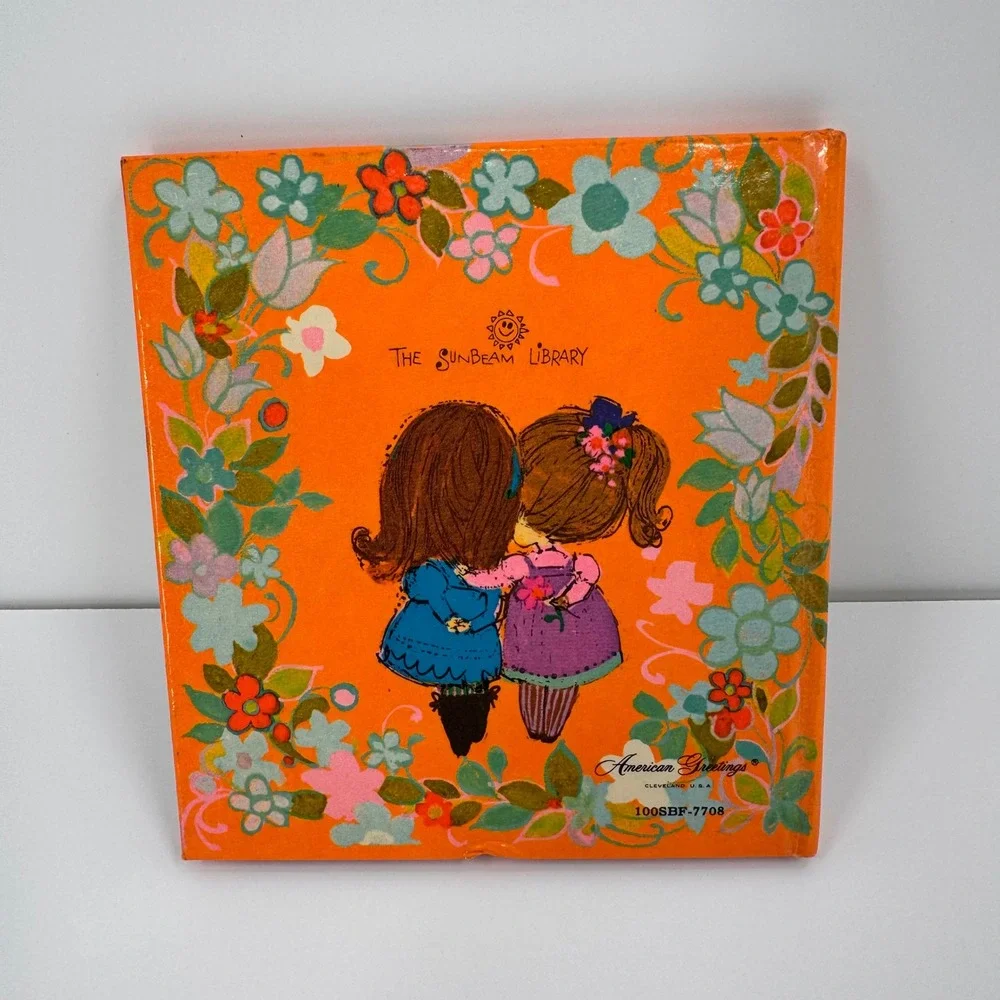 Vintage Friends Are Like Flowers Sunbeam 1968 Library Book Maria Paoletti Art - Picture 2 of 16
